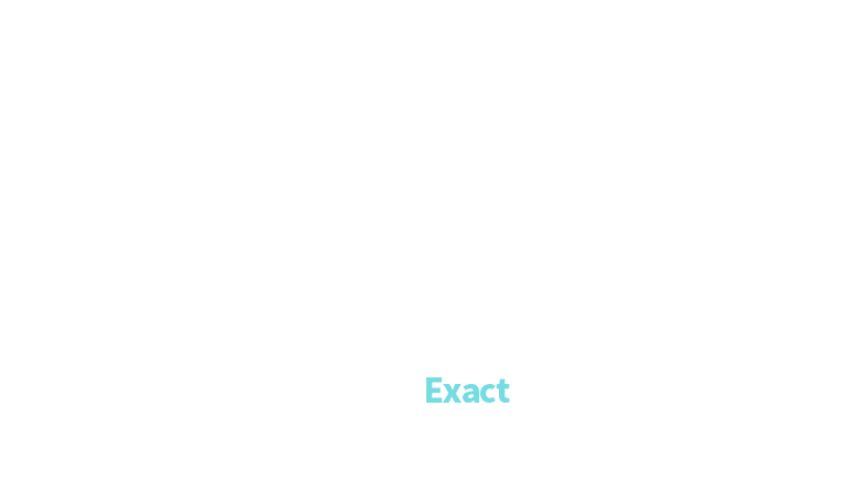 exact-최첨단 장비를 이용한 정확한 진단